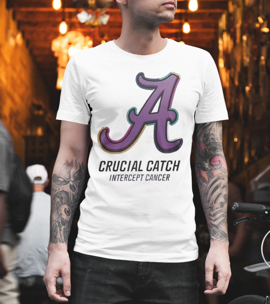 Alabama Crimson Tide Crucial Catch Intercept Cancer T-Shirt