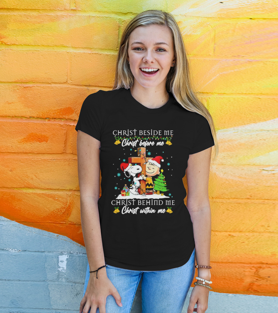 Charlie Brown Snoopy Christ Beside Me Before Me Behind Me Within Me Christmas Scene T-Shirt