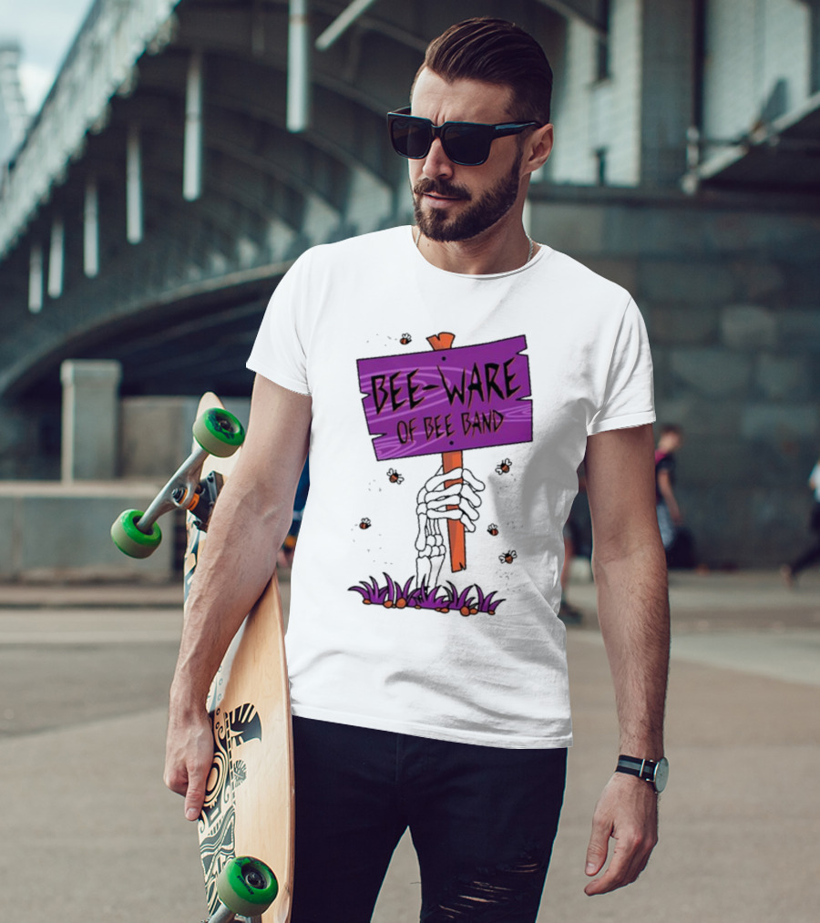 BEE-WARE Of BEE Band Honey Revenge Spooky Sign T-Shirt