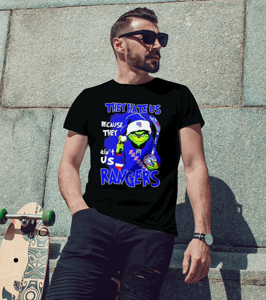They Hate Us Because They Ain't Us Grinch New York Rangers Christmas T-Shirt