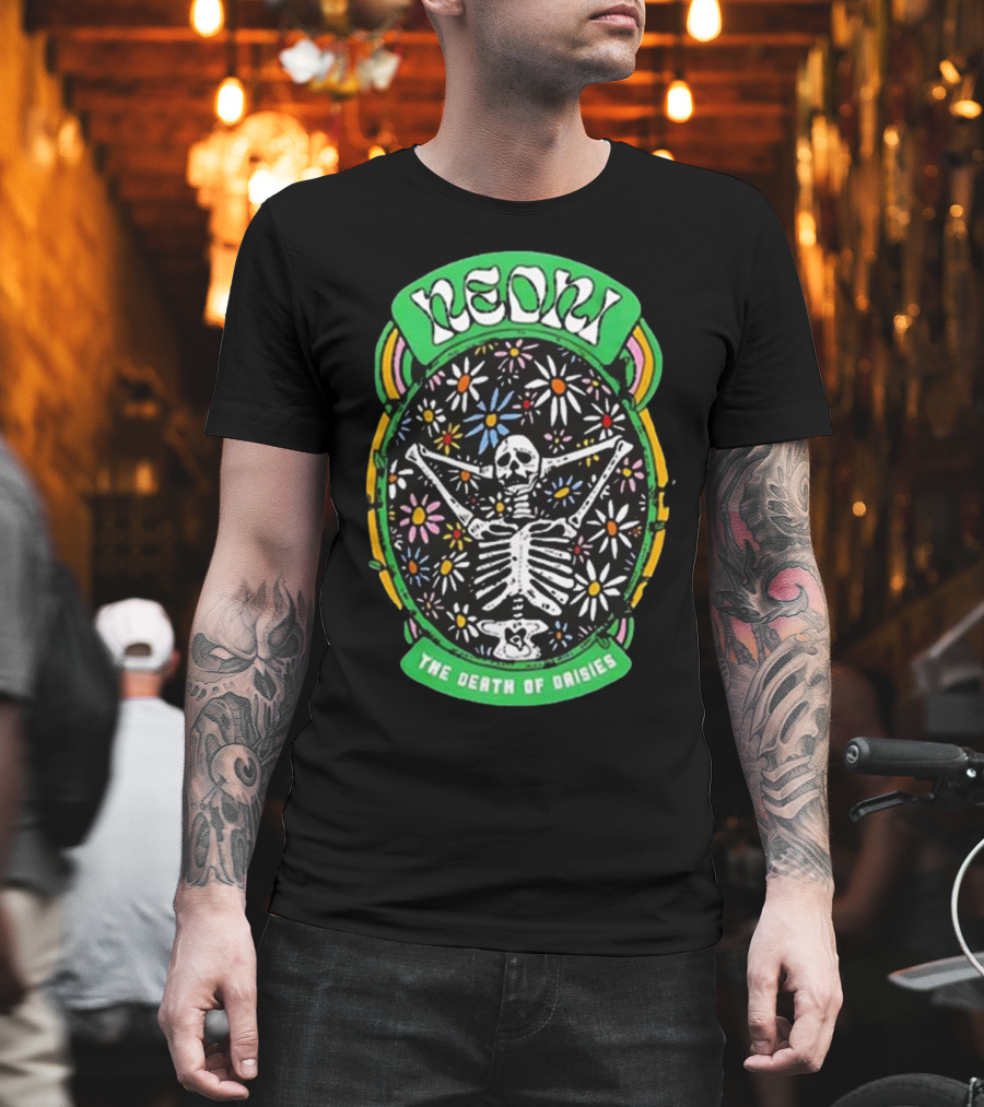 NEON Skeleton With Daisies The Death Of Daisies T-Shirt