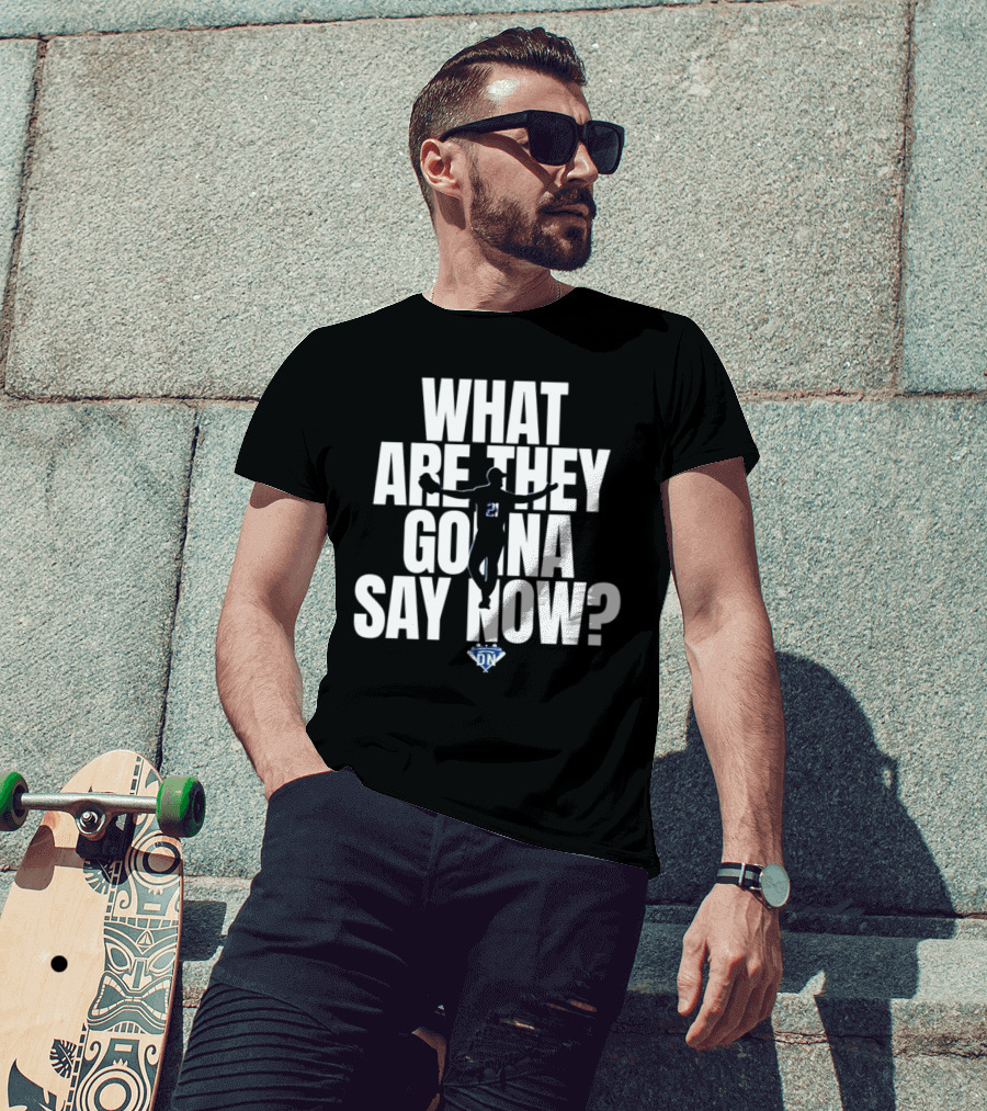 What Are They Gonna Say Now Walker Buehler Number 21 DN T-Shirt