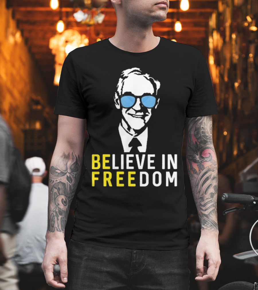 Believe In Freedom Libertarian Ron Paul Blue Sunglasses T-Shirt
