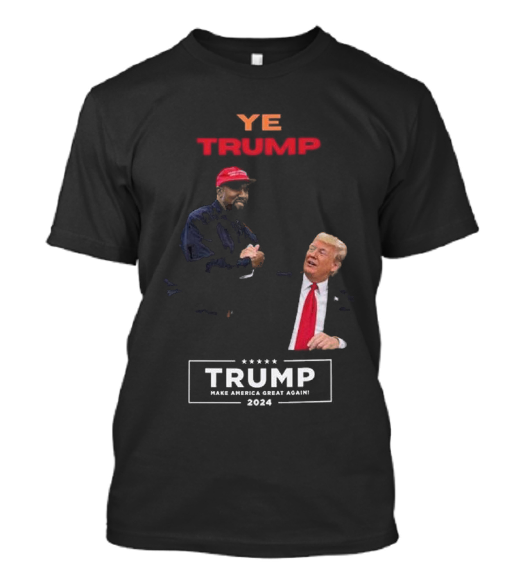 Ye Trump Make America Great Again T-Shirt
