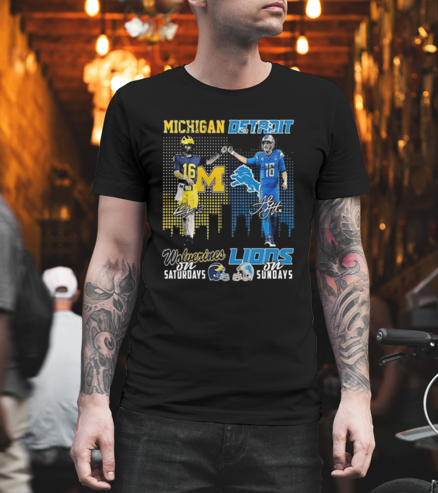 Michigan Detroit Wolverines On Saturdays Lions On Sundays T-Shirt