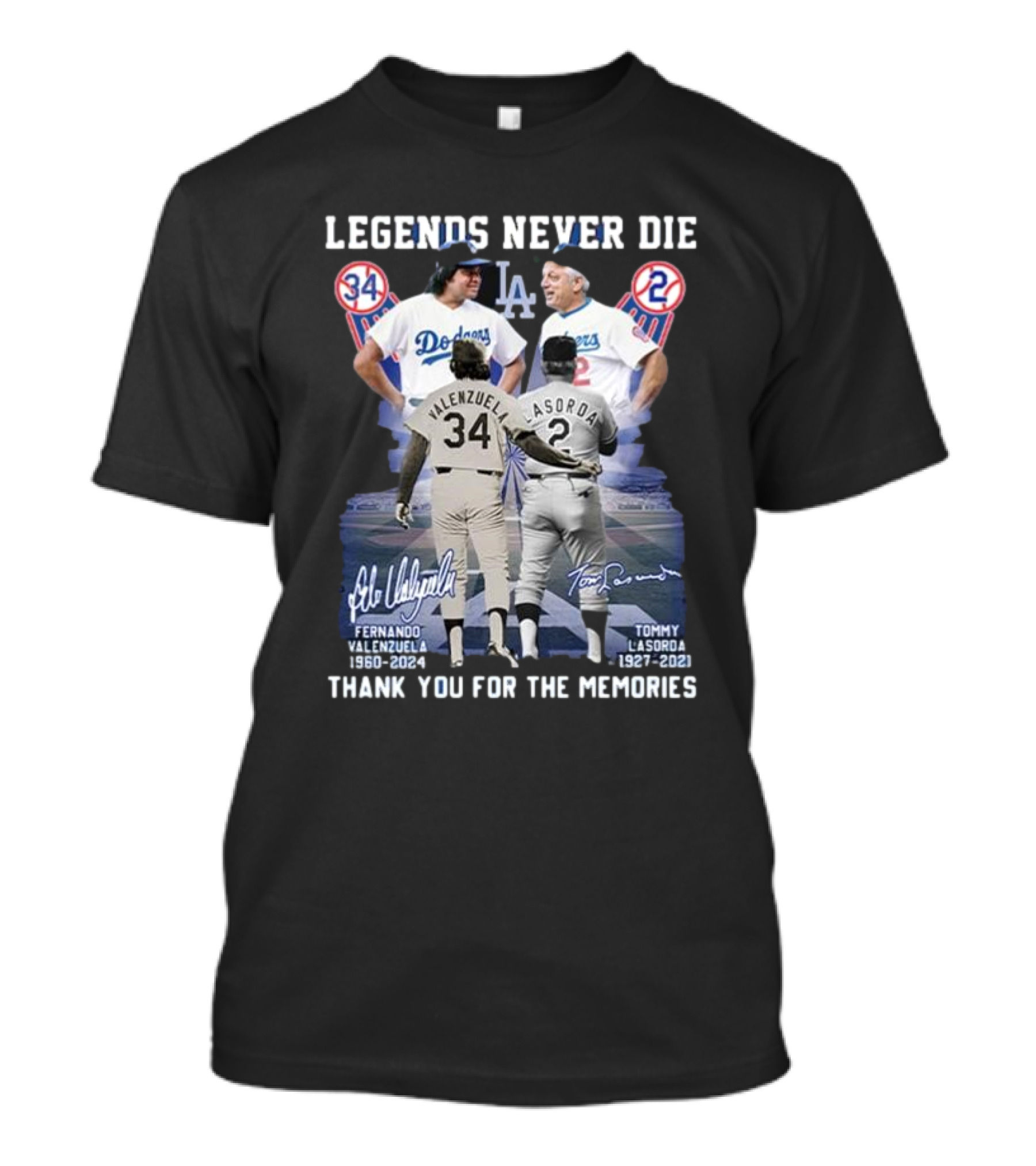 Legends Never Die Fernando Valenzuela Tommy Lasorda Thank You For The Memories Dodgers 34 2 T-Shirt
