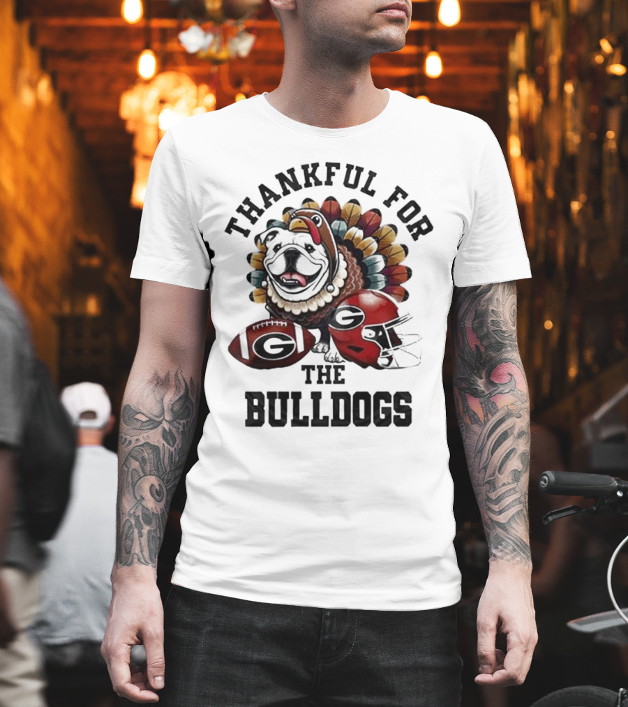 Thankful For The Bulldogs Georgia Bulldogs Football Helmet and Ball Thanksgiving T-Shirt