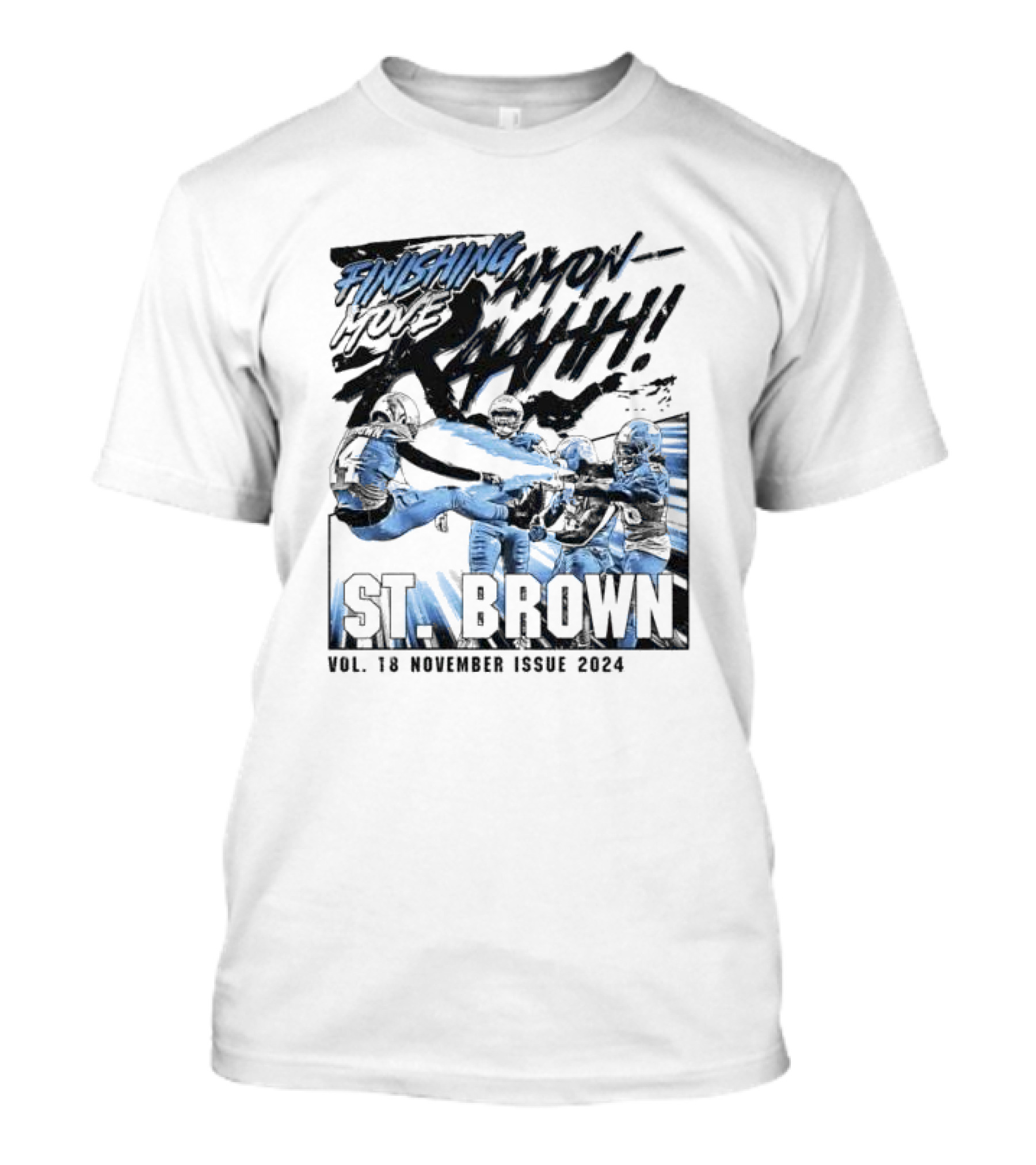 Finishing Move Amon-R-Aahhh St. Brown Vol. 18 November Issue T-Shirt