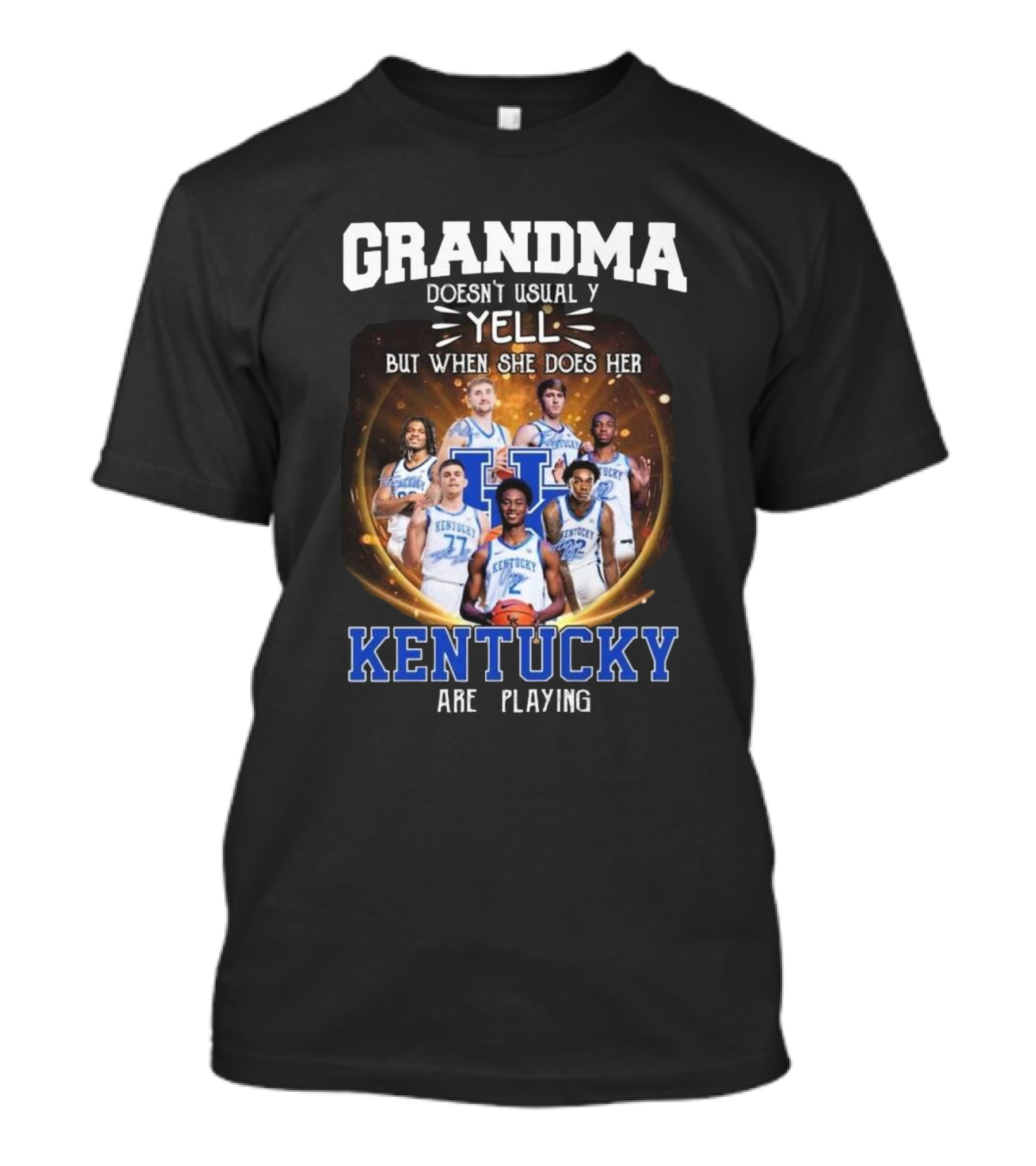 Grandma Doesn’t Usually Yell But When She Does Her Kentucky Wildcats Are Playing T-Shirt