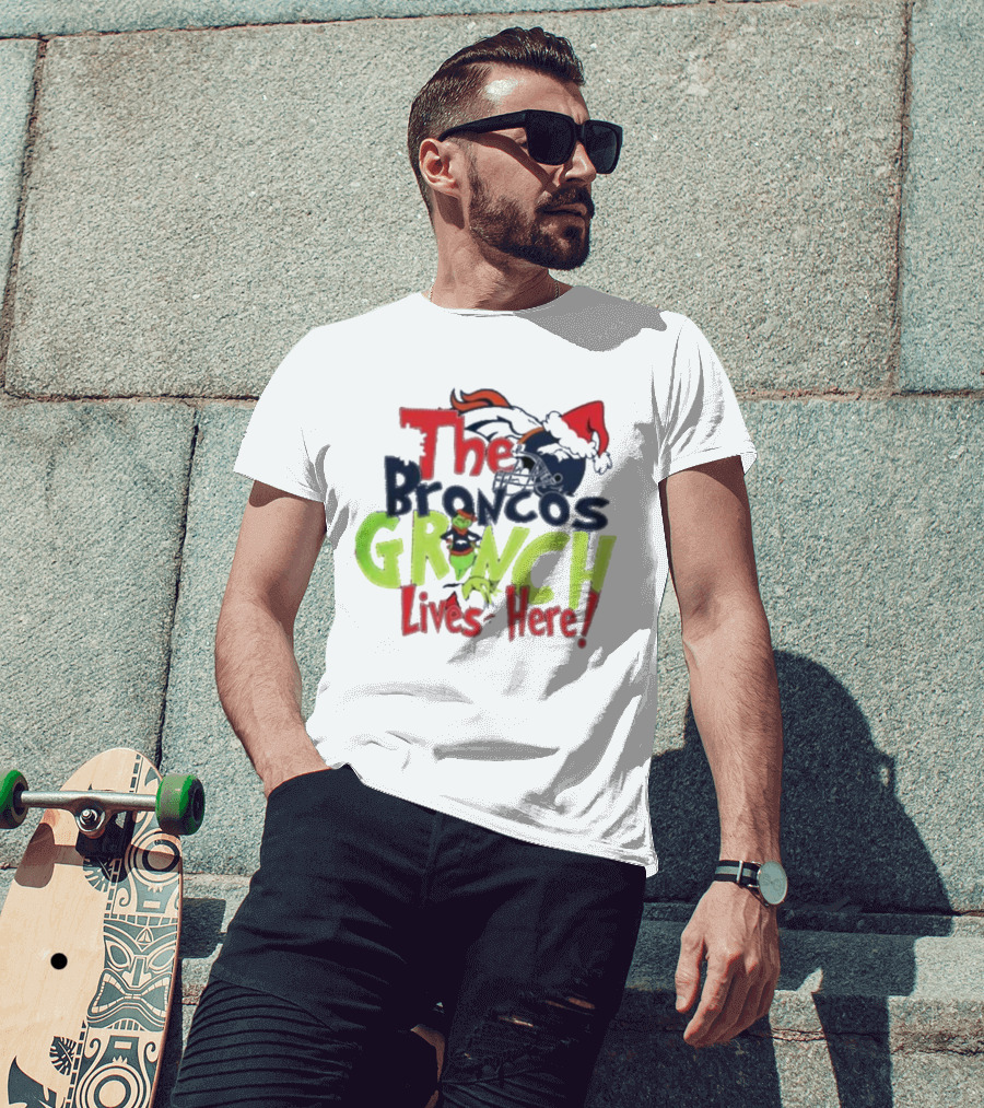 The Denver Broncos Grinch Lives Here Christmas T-Shirt