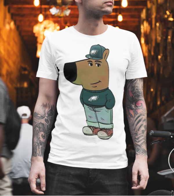 I Am Just a Chill Guy Philadelphia Eagles Character in Hat T-Shirt I Am Just a Chill Guy Philadelphia Eagles Character in Hat T-Shirt