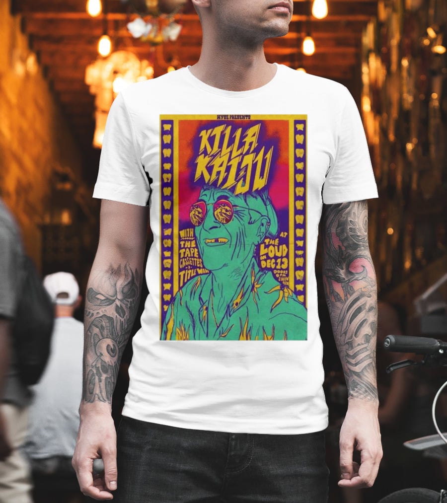 Killa Kaiju With The Tape Cassettes Live at The Loud Huntington WV Dec 13 T-Shirt