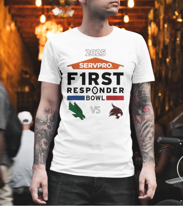 2025 SERVPRO First Responder Bowl North Texas Mean Green vs Texas State Bobcats Showdown T-Shirt 2025 SERVPRO First Responder Bowl North Texas Mean Green vs Texas State Bobcats Showdown T-Shirt