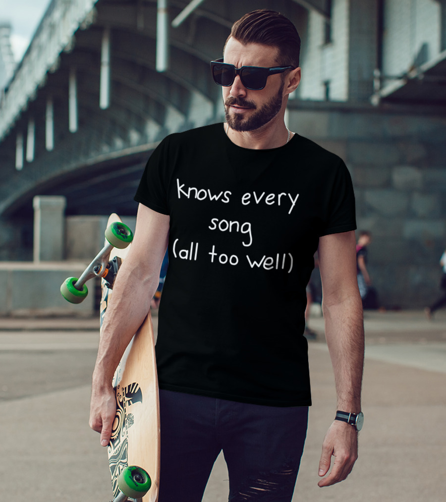 Knows Every Song All Too Well Taylor Swift Inspired Text T-Shirt