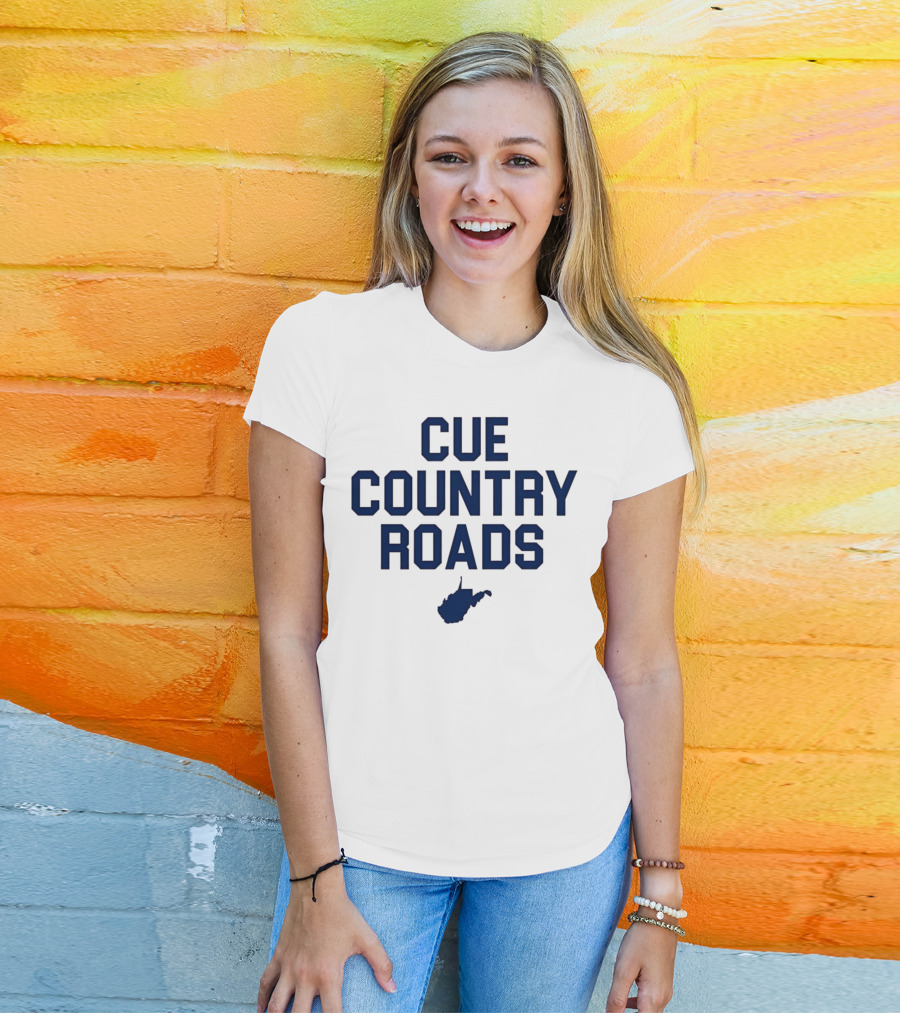 Lindzee Cue Country Roads West Virginia T-Shirt