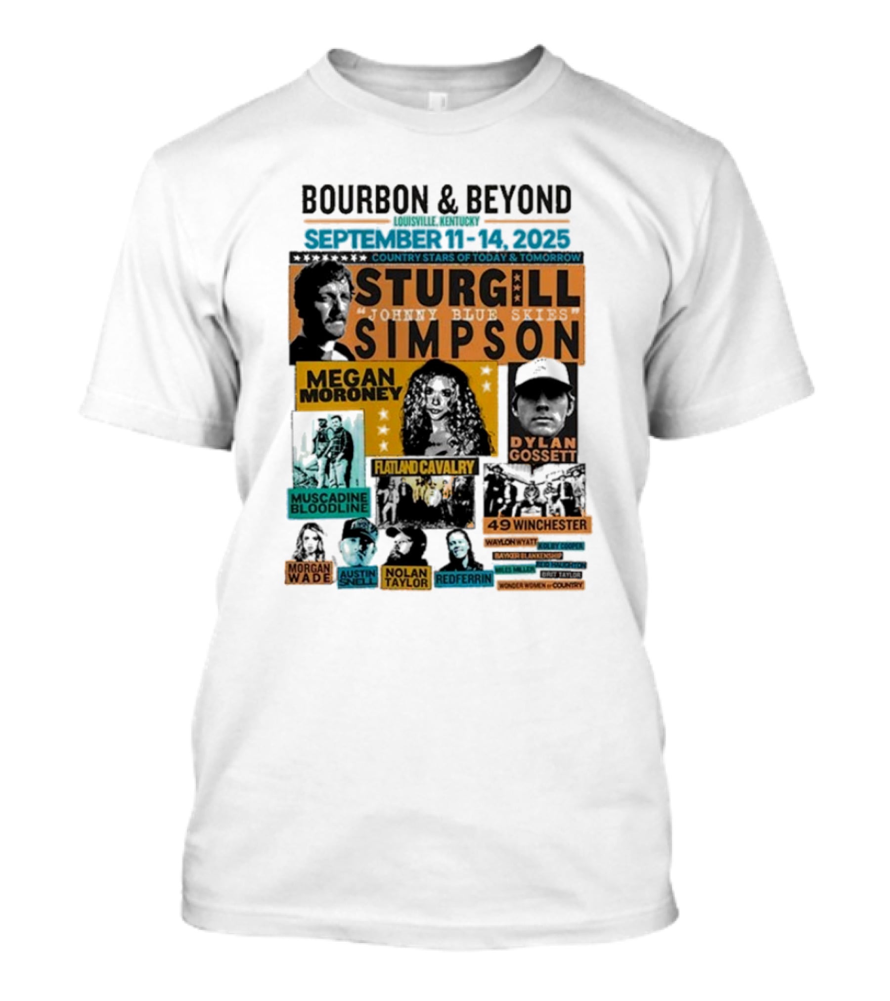 Bourbon & Beyond 2025 Louisville Kentucky Sturgill Simpson Megan Moroney Flatland Cavalry September 11-14 Country Stars T-Shirt