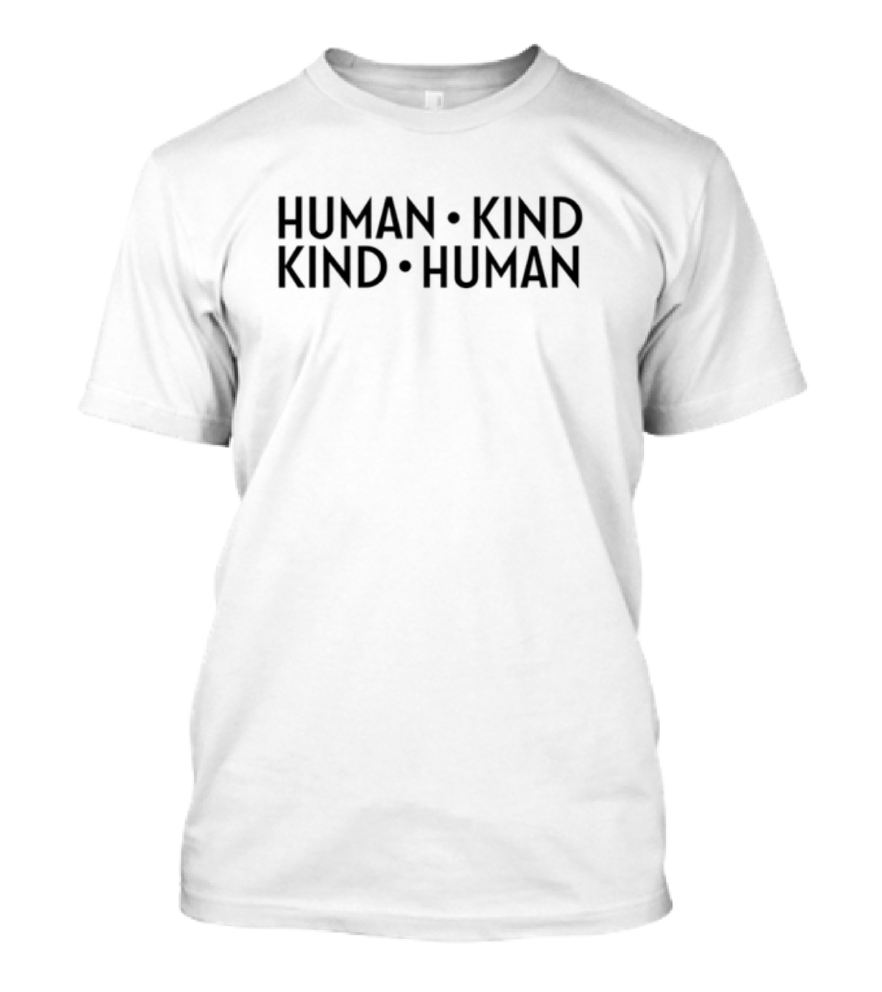 Kenny & Armando Human Kind Kind Human T-Shirt