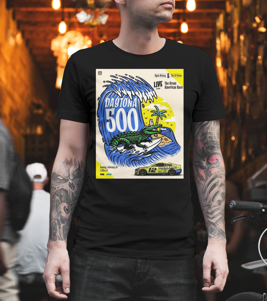 NASCAR Ryan Blaney The 12 Crew Daytona 500 Live From The Great American Race February 16 Sunday 1:30PM ET FOX T-Shirt