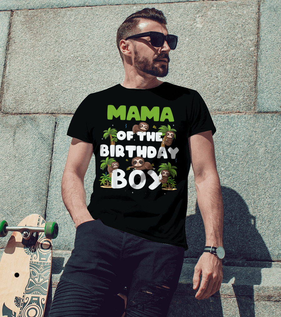 Mama Of The Birthday Boy Sloth Boy Party Family Tropical Palm Trees T-Shirt