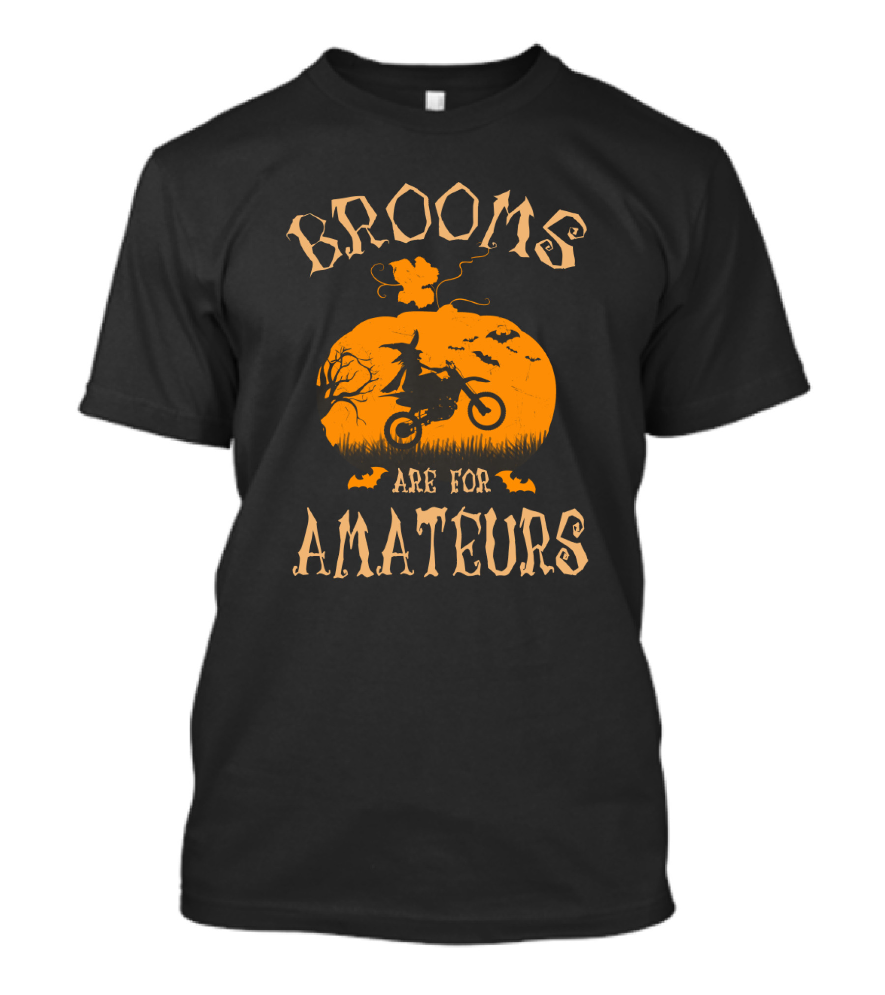 Brooms Are For Amateurs Witch On Dirt Bike Halloween Night T-Shirt
