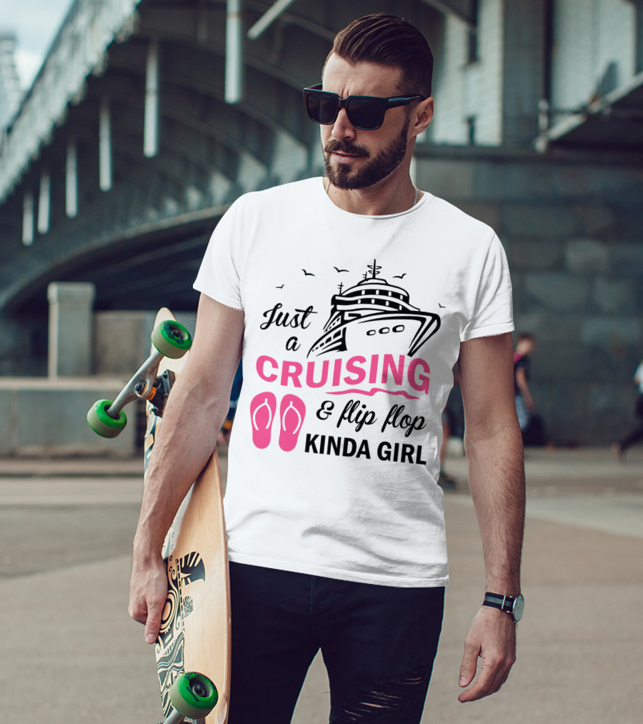 Just A Cruising And Flip Flop Kinda Girl Iconic Cruise Ship Graphic With Pink Flip Flops T-Shirt