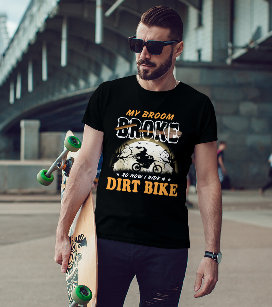 My Broom Broke So Now I Ride A Dirt Bike Halloween Witch On Motorcycle Moon Scene T-Shirt