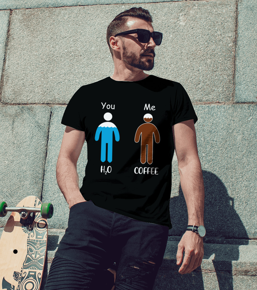You Me H2O Coffee Figures T-Shirt