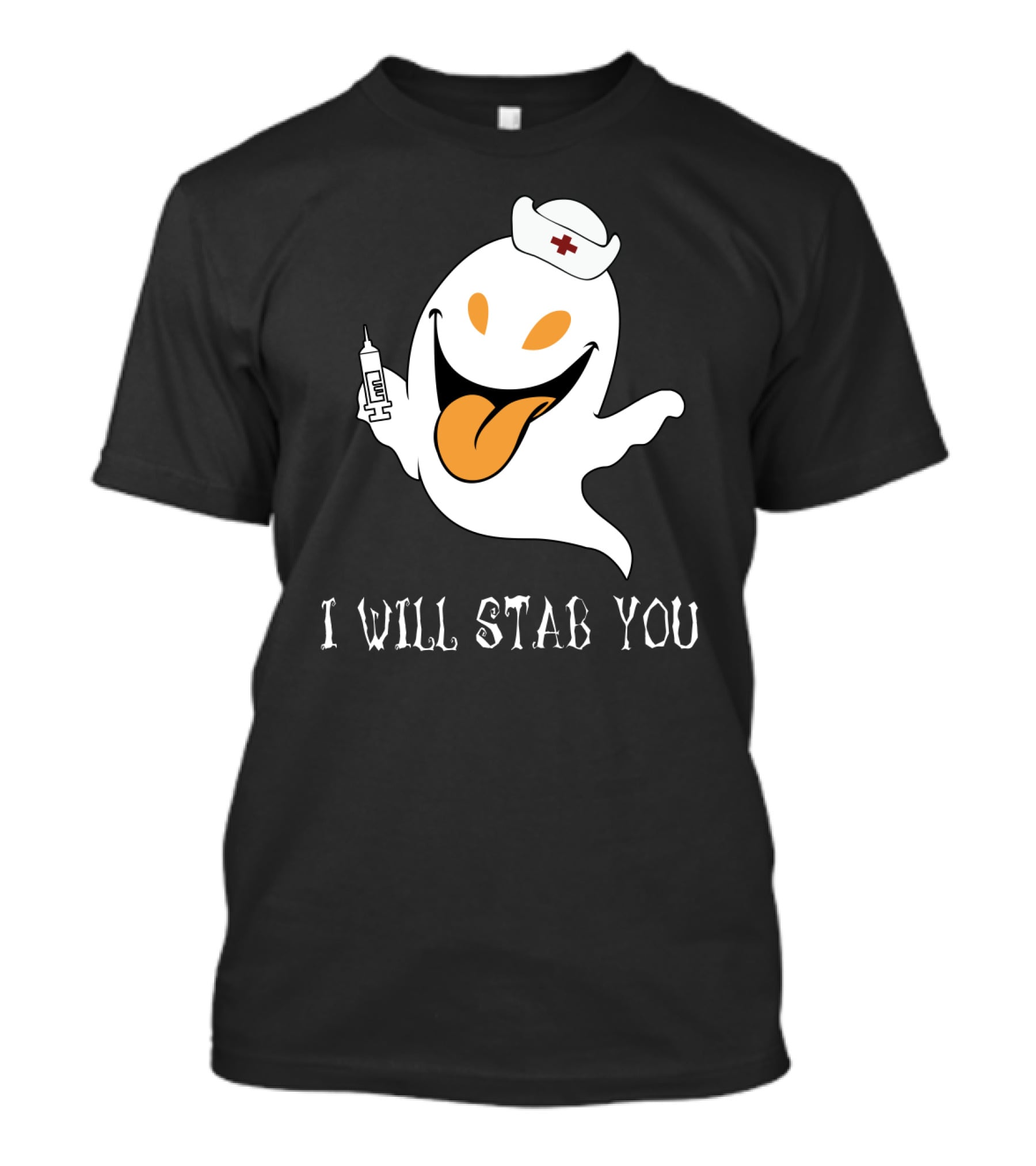 I Will Stab You Funny Ghost Nurse With Syringe T-Shirt