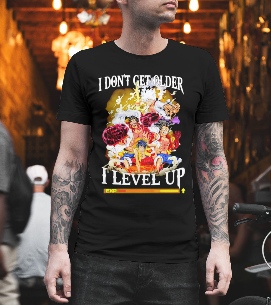 I Don't Get Older I Level Up EXP One Piece Characters T-Shirt