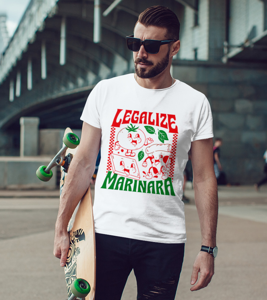 Legalize Marinara Tomato Cheese And Dough Characters With Leafy Accents T-Shirt