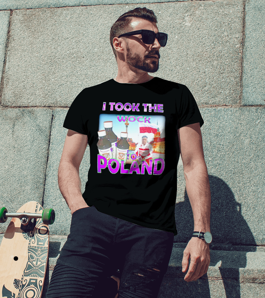 I Took The Wock To Poland Men's Shirt Scenic Polish Cityscape And Cough Syrup Bottles T-Shirt
