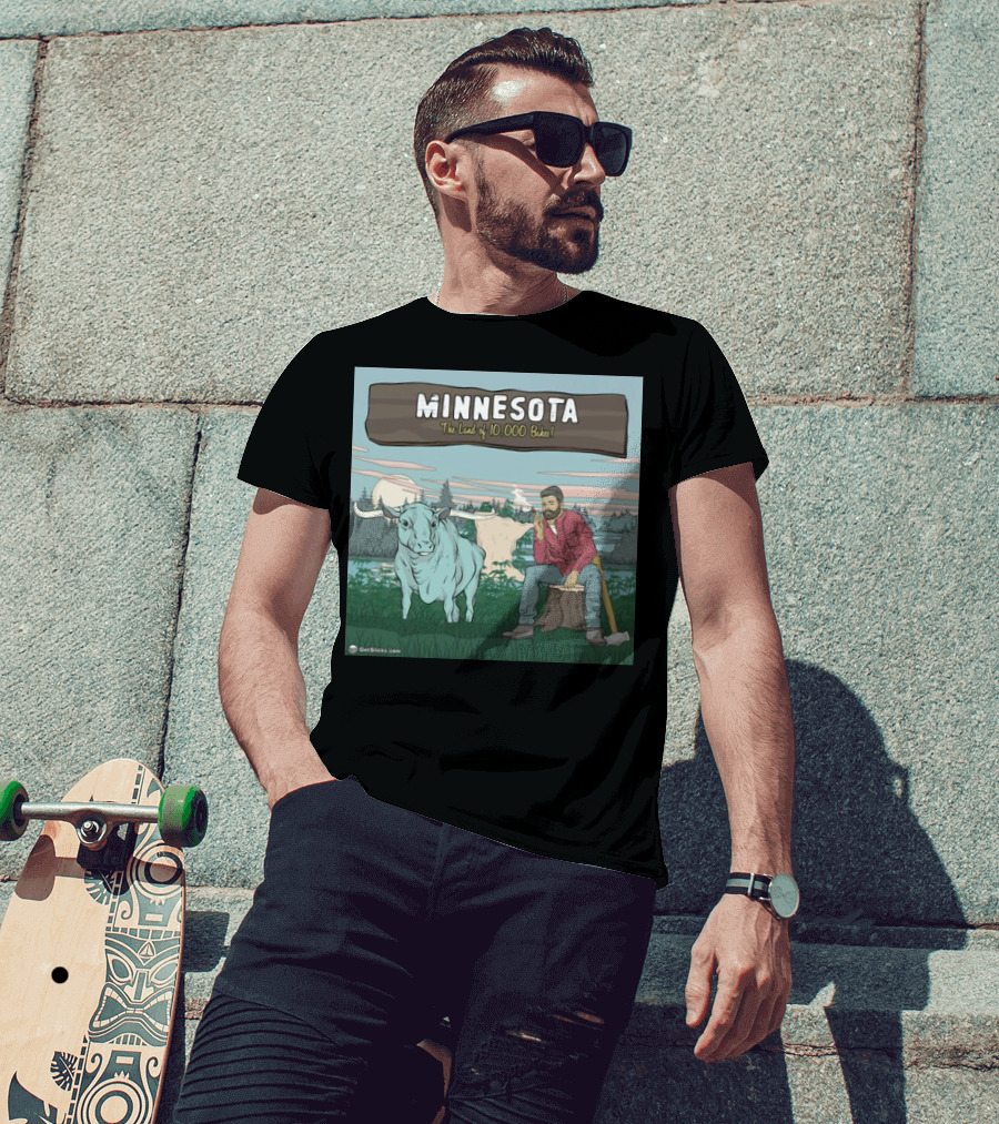Minnesota The Land Of 10,000 Bakes With Blue Ox And Lumberjack In Forest Scene T-Shirt