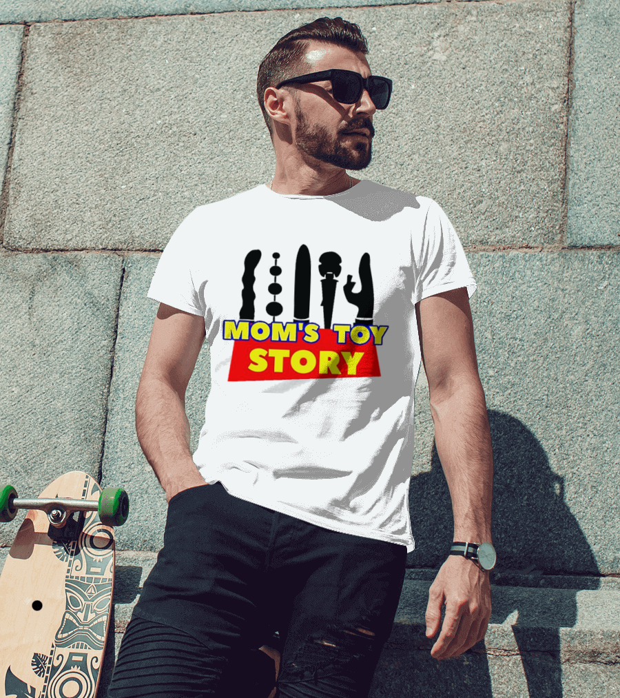Mom's Toy Story Adult Humor T-Shirt