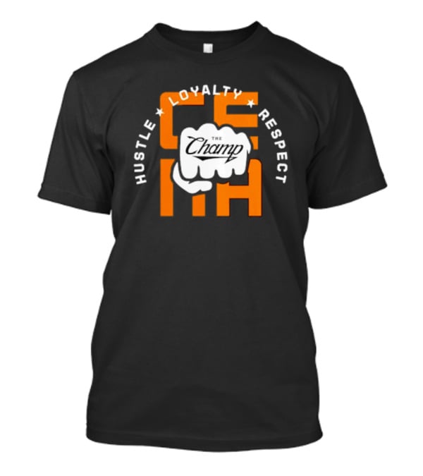 Hustle Loyalty Respect The Champ Cena T-Shirt