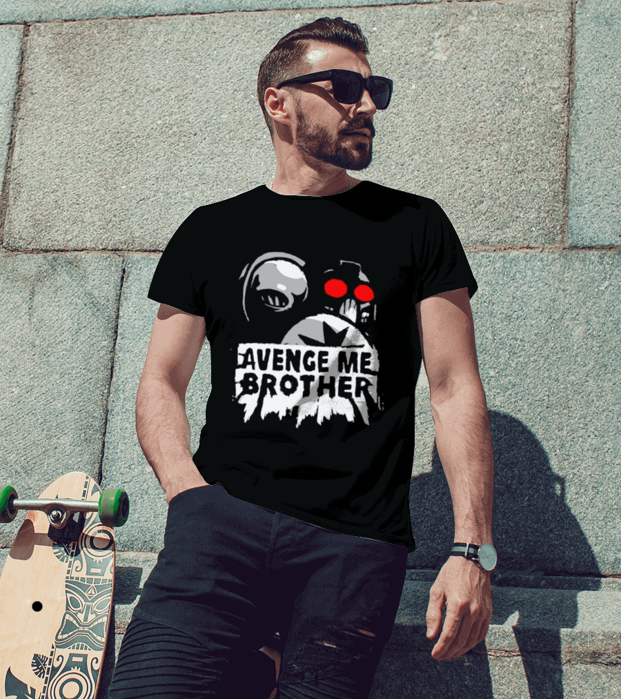 Avenge Me Brother Space Skull Red Eyes Iconic T-Shirt