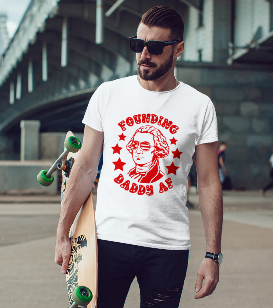 Founding Daddy AF Stars Cool T-Shirt