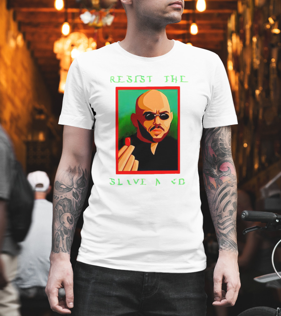 Resist The Slave Mind Andrew Tate Red Pill T-Shirt