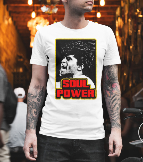 Soul Power James Brown T-Shirt Soul Power James Brown T-Shirt