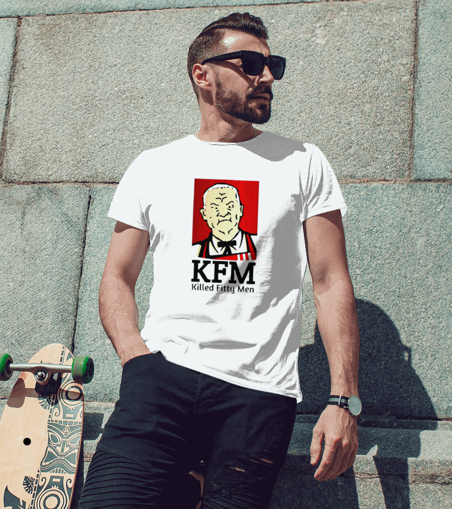 KFM Killed Fitty Men Colonel Sanders T-Shirt