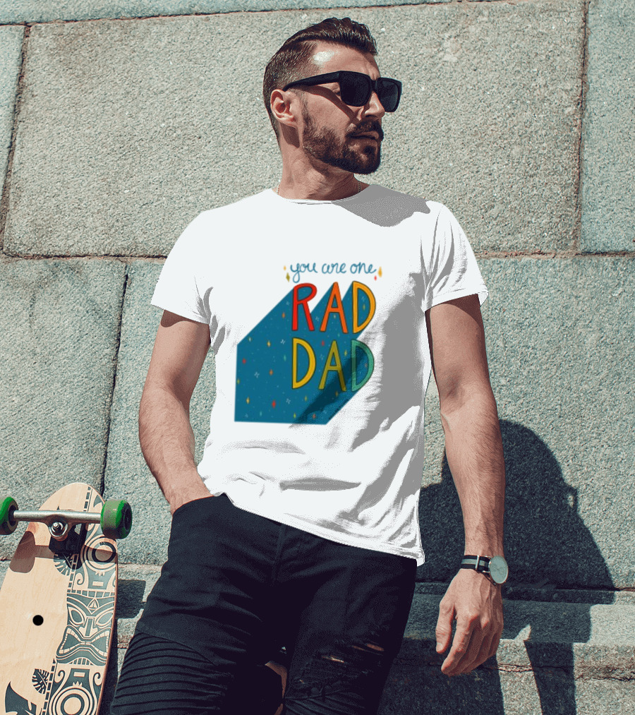 You Are One Rad Dad Father's Day T-Shirt