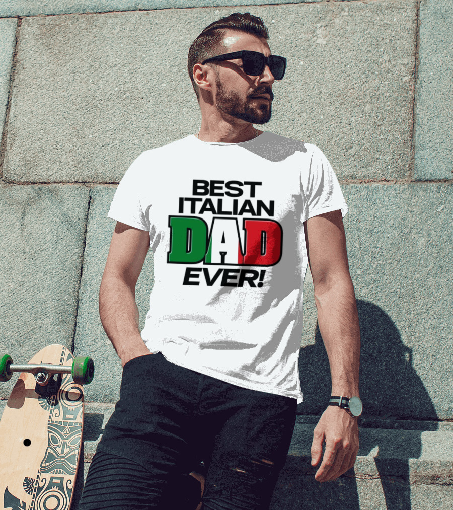 Best Italian Dad Ever Fathers Day Dad Italy Flag Colors T-Shirt