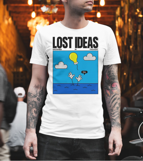 Lost Ideas Drowned in Thought Help Lightbulb Above Water Hands Clouds T-Shirt Lost Ideas Drowned in Thought Help Lightbulb Above Water Hands Clouds T-Shirt