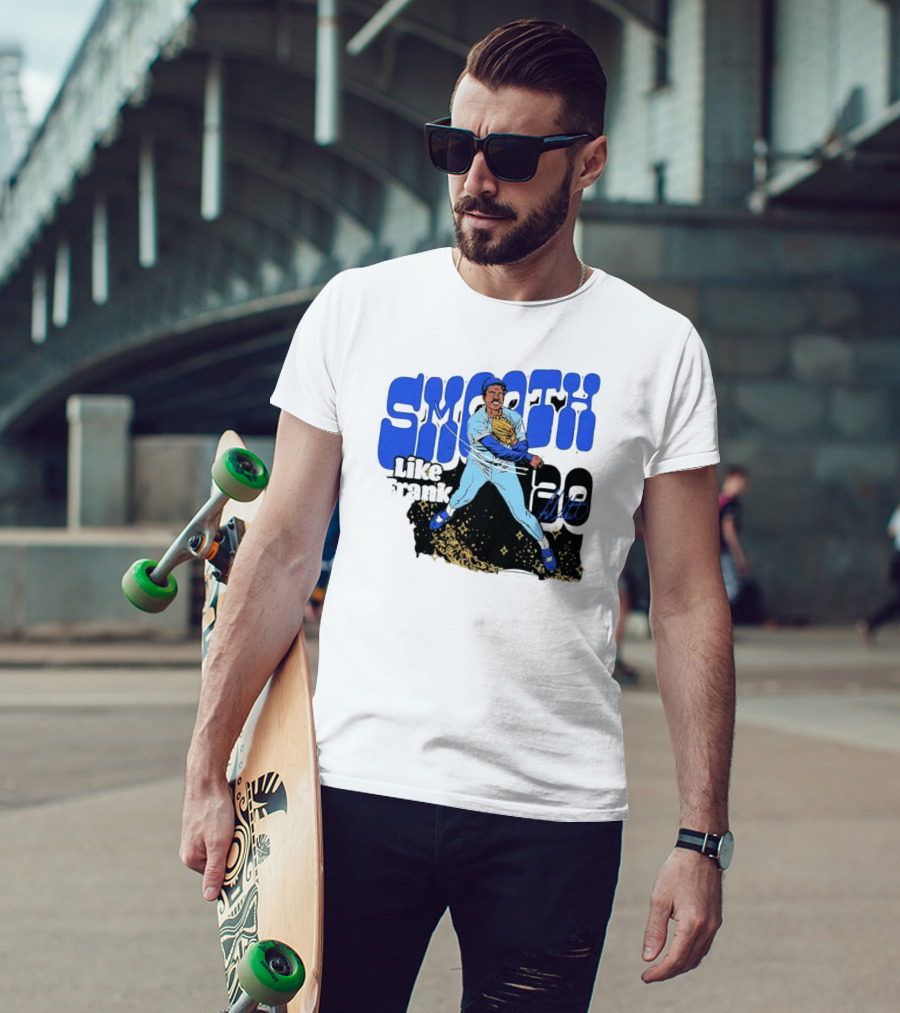Smooth Like Frank 20 Signature Baseball Player T-Shirt