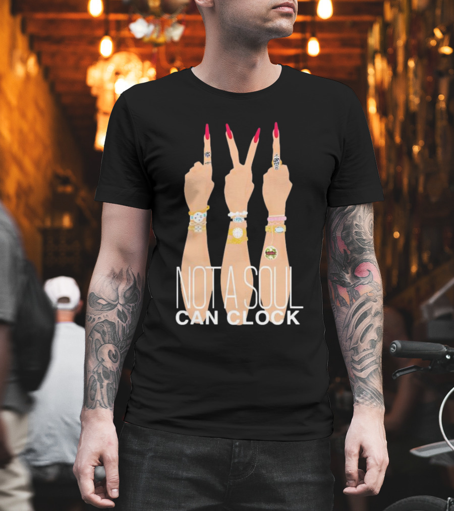 Monica Beverly Hillz Not a Soul Can Clock Hands T-Shirt