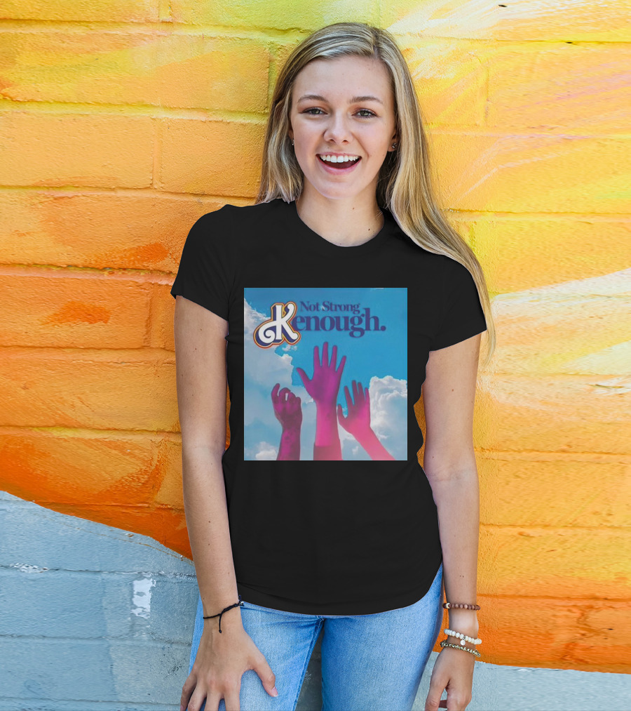 Not Strong Kenough Raising Hands Sky Clouds T-Shirt