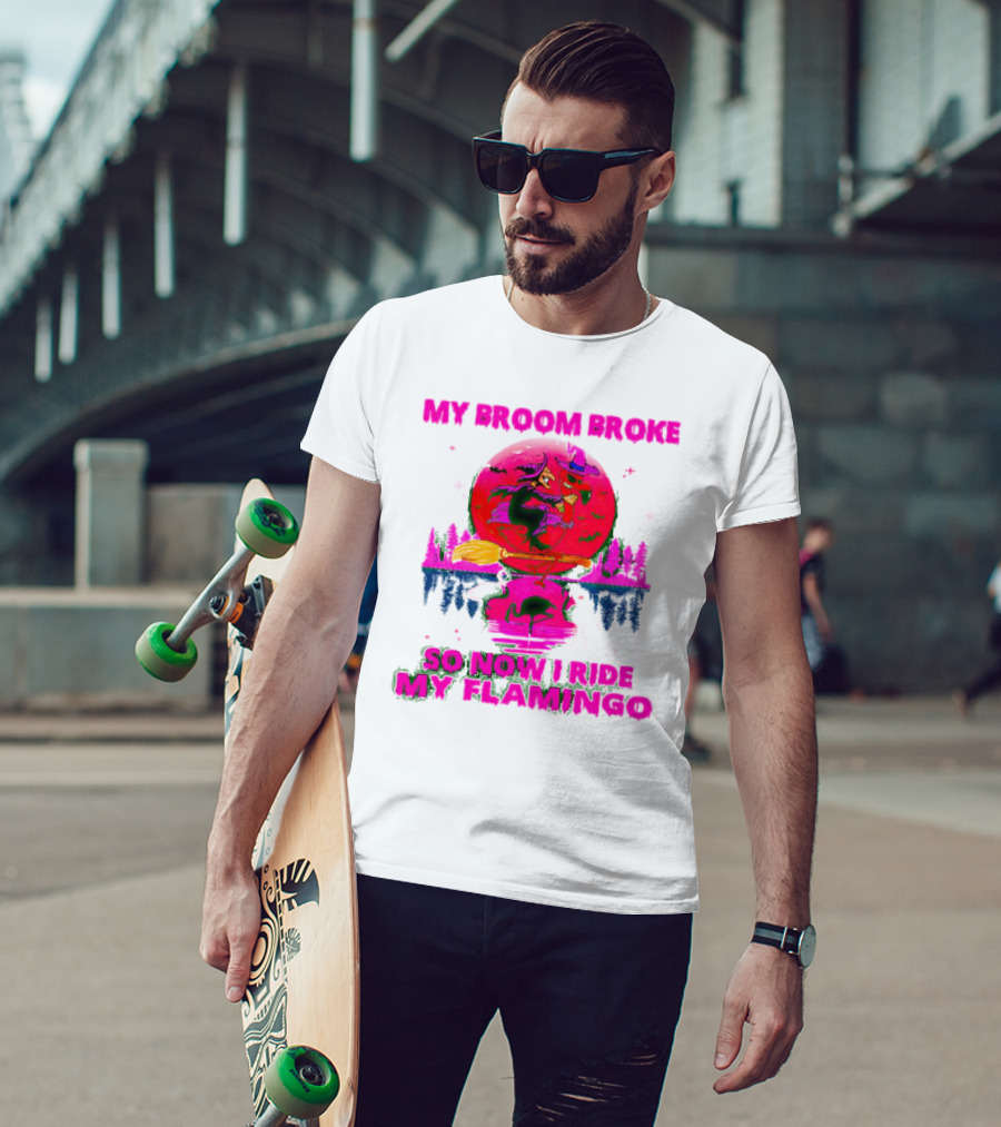 My Broom Broke So Now I Ride My Flamingo Neon Witch And Flamingo Moon Scene T-Shirt