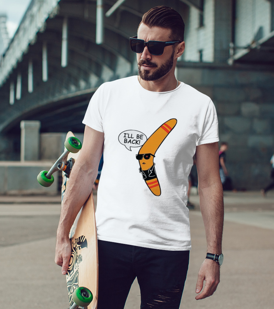 Boomerang I’ll Be Back Terminator Parody With Sunglasses And Jacket T-Shirt