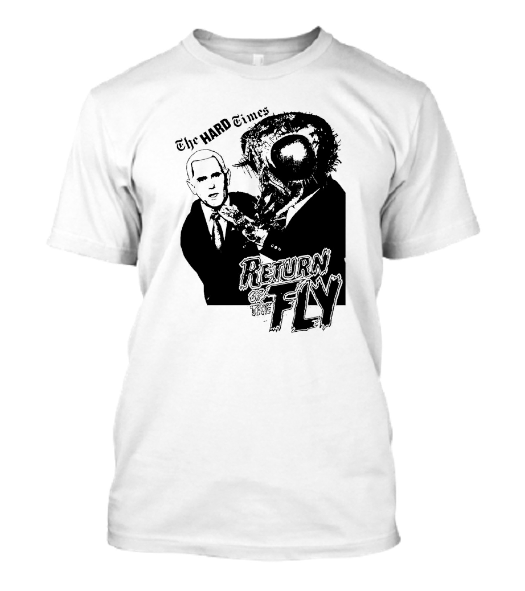 The Hard Times Return Of The Fly T-Shirt