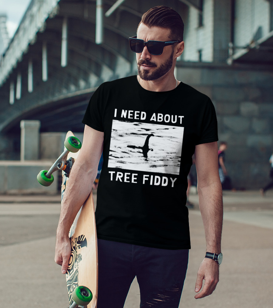 I Need About Tree Fiddy Loch Ness Monster Meme T-Shirt