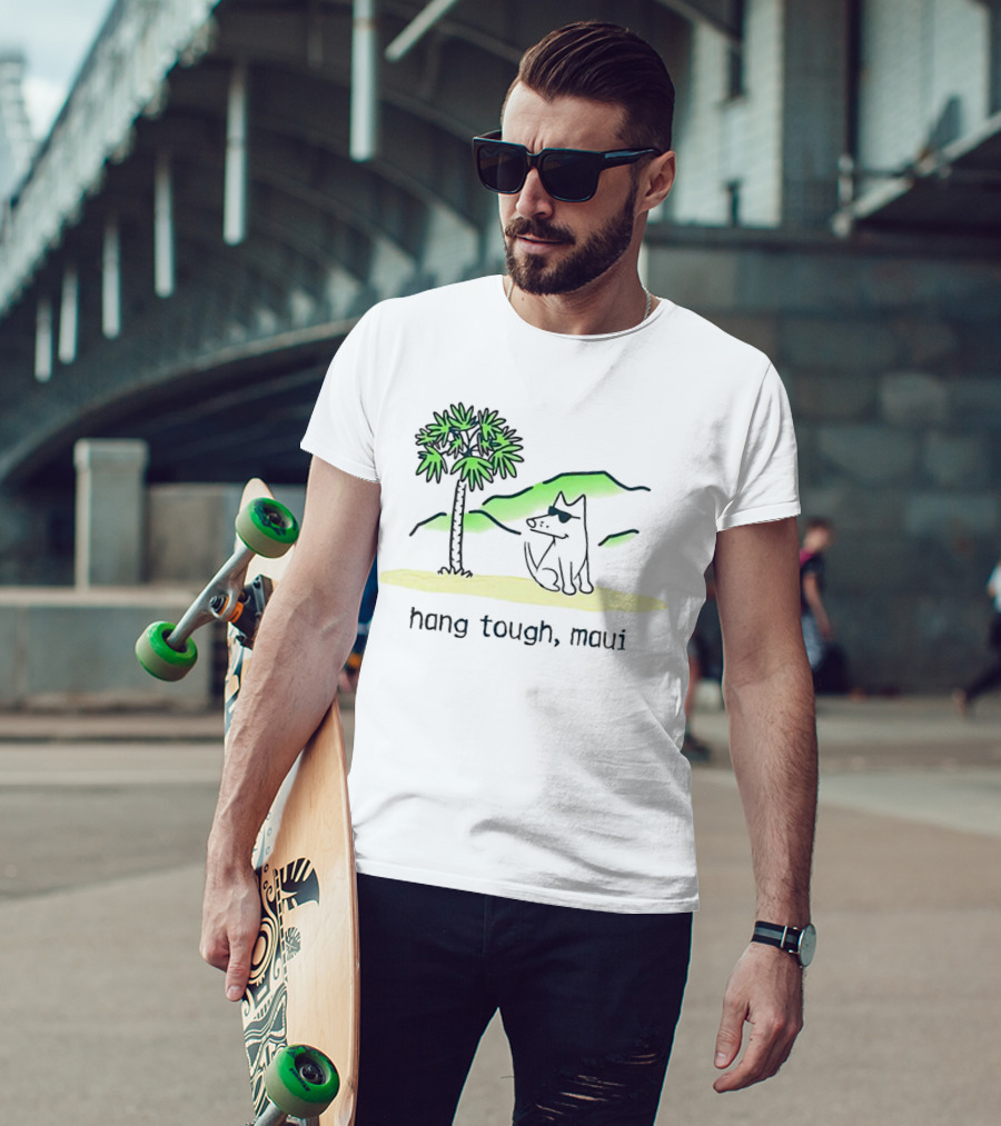 Hang Tough Maui Dog Under Palm Tree T-Shirt